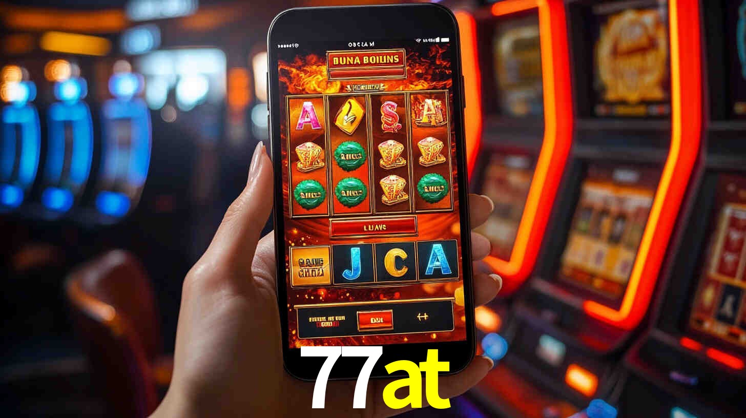 77at: Jogos de Caça-Níqueis-Altas Recompensas, Roleta-Velocidade, Blackjack-Desafios Máximos